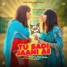 Tu Sadi Jani Ae