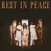 Rest In Peace