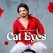 Cat Eyes