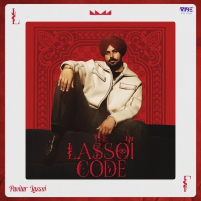 The Lassoi Code (Pavitar Lassoi) Mp3 Songs Download