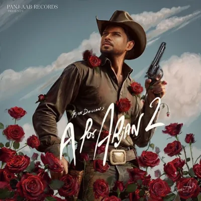 A For Arjan 2 (Arjan Dhillon) Mp3 Songs Download