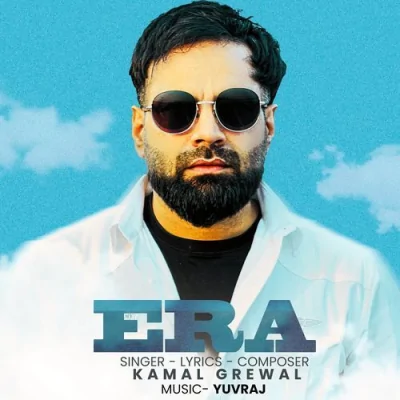 Era (Kamal Grewal) Mp3 Songs Download
