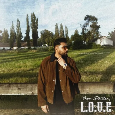 L.O.V.E (Prem Dhillon) Mp3 Songs Download